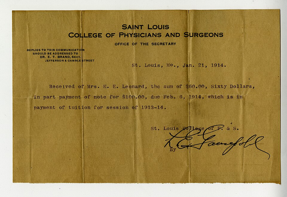 Payment of tuition for session of 1913-1914.Title: St. Louis College of Physicians and Surgeons receipt of payment from Esther E. Leonard, January 21, 1914